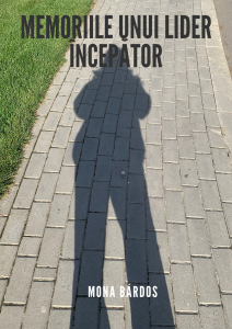 Memoriile unui LIDER începător